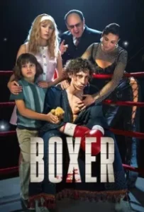 ดูหนัง นักชกสังเวียนดิบ Boxer (2024)