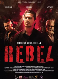 ดูหนัง ขบถ Rebel (2024)