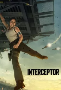 ดูหนัง สงครามขีปนาวุธ (2022) Interceptor