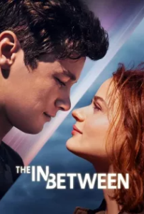 ดูหนัง รอข้ามภพ เพื่อบอกรักเธอ (2022) The in Between