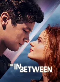 ดูหนัง รอข้ามภพ เพื่อบอกรักเธอ (2022) The in Between