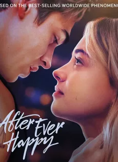 ดูหนัง อาฟเตอร์ เอฟเวอร์ แฮปปี้ (2022) After Ever Happy