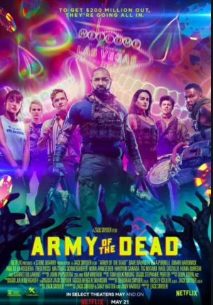 ดูหนัง แผนปล้นซอมบี้เดือด (2021) Army of the Dead