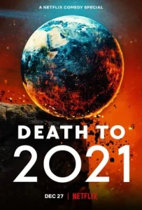 ดูหนัง Death to 2021 (2021)