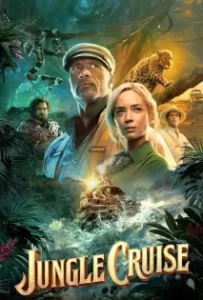 ดูหนัง ผจญภัยล่องป่ามหัศจรรย์ Jungle Cruise (2021)