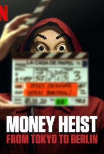 ดูหนัง ทรชนคนปล้นโลก-จากโตเกียวสู่เบอร์ลิน (2021) Money Heist-From Tokyo to Berlin Season 1