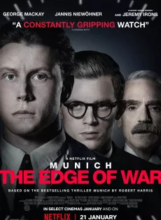 ดูหนัง มิวนิค ปากเหวสงคราม Munich The Edge of War (2021)