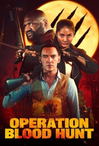 ดูหนัง Operation Blood Hunt (2024)