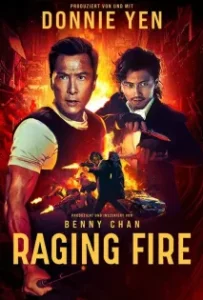 ดูหนัง โคตรเดือดฉะเดือด Raging Fire (2021)