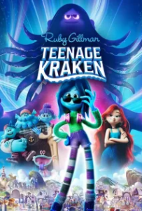 ดูหนัง รูบี้ สาวน้อยอสูรทะเล (2023) Ruby Gillman Teenage Kraken