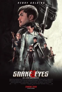 ดูหนัง จี.ไอ.โจ สเนคอายส์ (2021) Snake Eyes G.I. Joe Origins