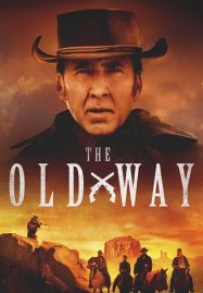 ดูหนัง The Old Way (2023)