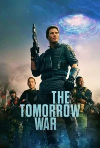 ดูหนัง เดอะ ทูมอร์โรว์ วอร์ (2021) The Tomorrow War