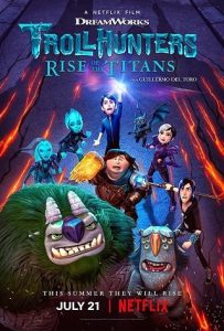 ดูหนัง โทรลล์ฮันเตอร์ส ไรส์ ออฟ เดอะ ไททันส์ (2021) Trollhunters: Rise of the Titans