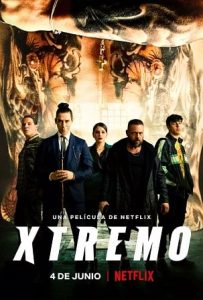 ดูหนัง เอ็กซ์ตรีม (2021) Xtreme (Xtremo)