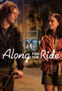 ดูหนัง ลมรักคืนฤดูร้อน (2022) Along for the Ride