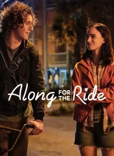 ดูหนัง ลมรักคืนฤดูร้อน (2022) Along for the Ride