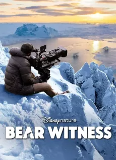 ดูหนัง Bear Witness (2022)