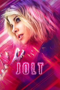 ดูหนัง สวย แรง สูง (2021) Jolt