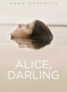 ดูหนัง หลงผัวร้าย ลืมเพื่อนรัก (2022) Alice Darling