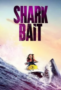 ดูหนัง ฉลามคลั่ง ซัมเมอร์นรก (2022) Shark Bait