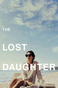 ดูหนัง ลูกสาวที่สาบสูญ (2021) The Lost Daughter